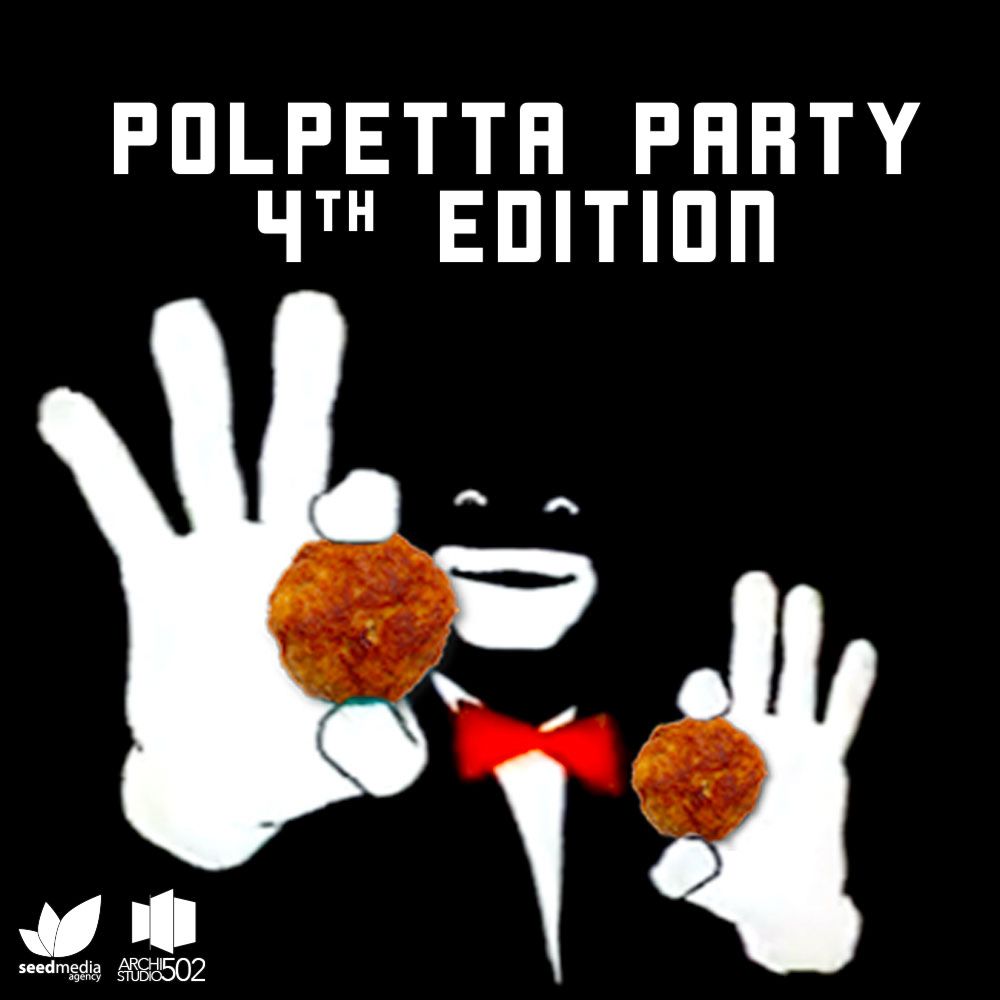 Polpetta Party | Seed Media Agency